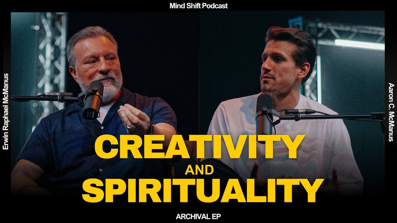 Creativity And Spirituality - ARCHIVAL Mind Shift #03
