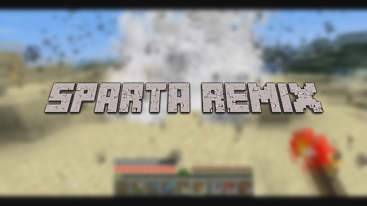 Minecraft - Sparta Unextended Remix KMC Edition
