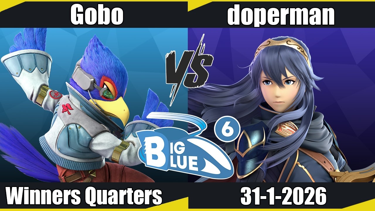 Big Blue 6  - Gobo (Falco, Bowser) vs doperman (Lucina) WQ - SSBU