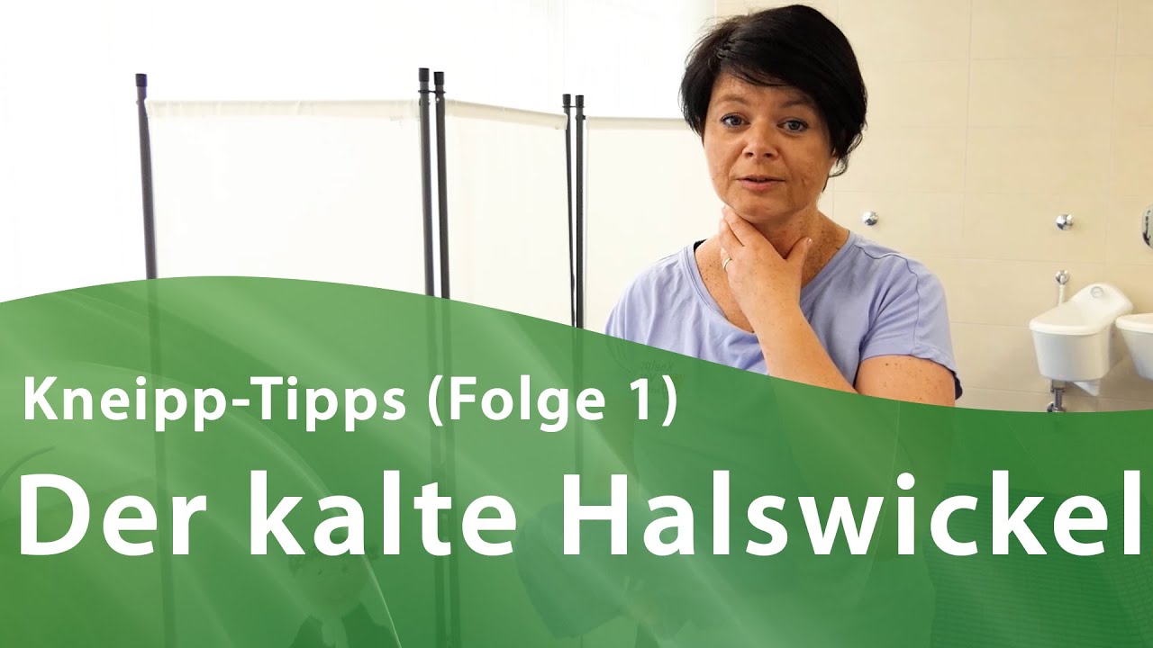 Kalter Halswickel - Kneipp Anwendungen für zu Hause - Gesund in Bad Kötzting im bayerischen Wald