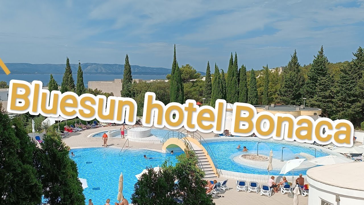 Chorvatsko • Brač • Bol 🇭🇷 hotel Bluesun Bonaca • Croatia hodnocení hotelu | 2/3 | líbilo se se nám?