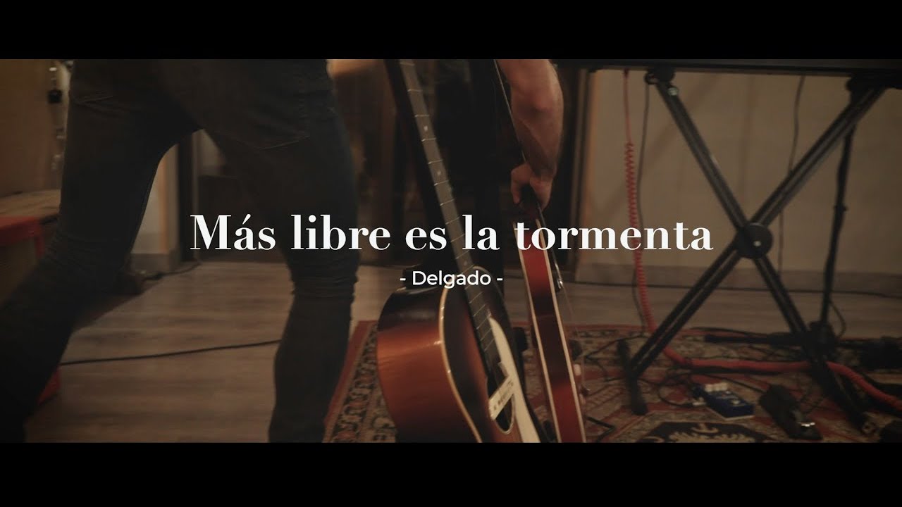 Delgado - Más libre es la tormenta (directo)