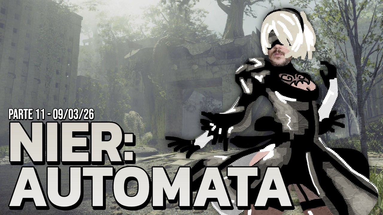 Cuenta pendiente: Nier: Automata / Parte 11