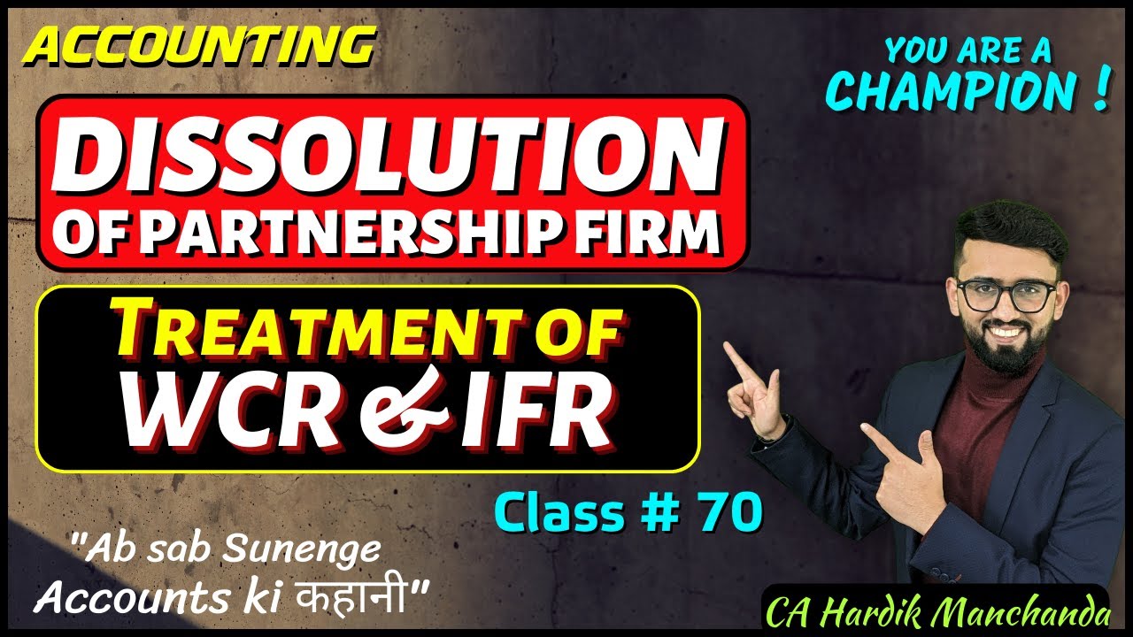 Workmen Compensation & Investment Fluctuation Reserve | Dissolution of Firm Class 12 Accounts |