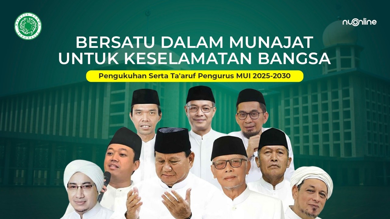 🔴 [LIVE] Doa Bersama & Pengukuhan MUI Pusat
