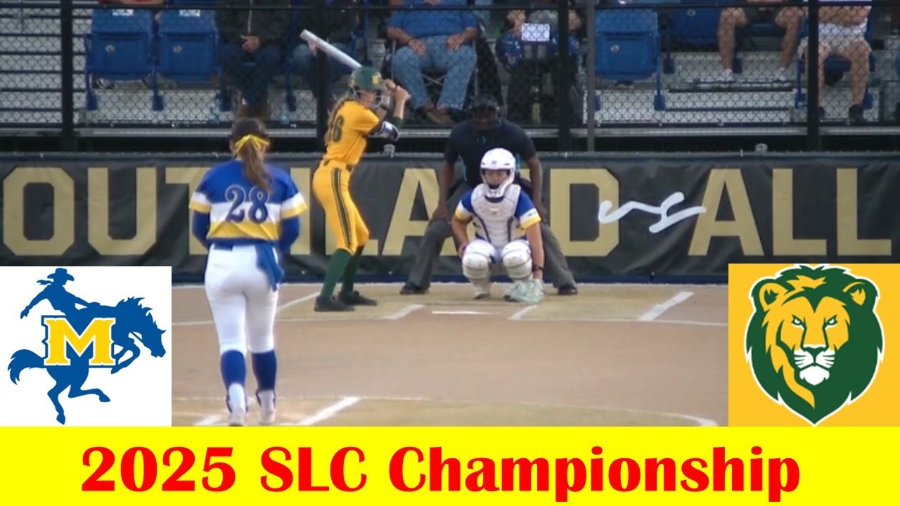 SE Louisiana vs McNeese Softball Game Highlights, 2025 SLC Championship