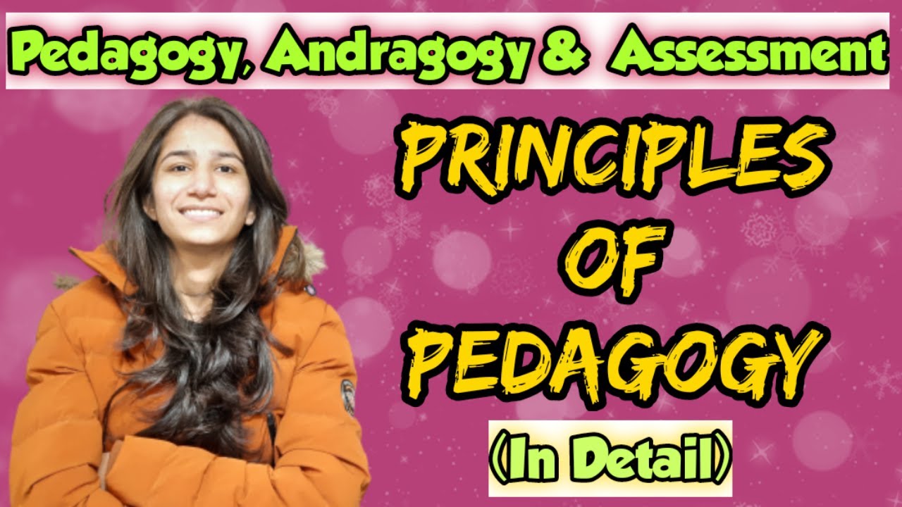 Principles of Pedagogy | In Detail | TETs/OSSTET/UGC NET | PPT Notes | Inculcate Learning | Ravina