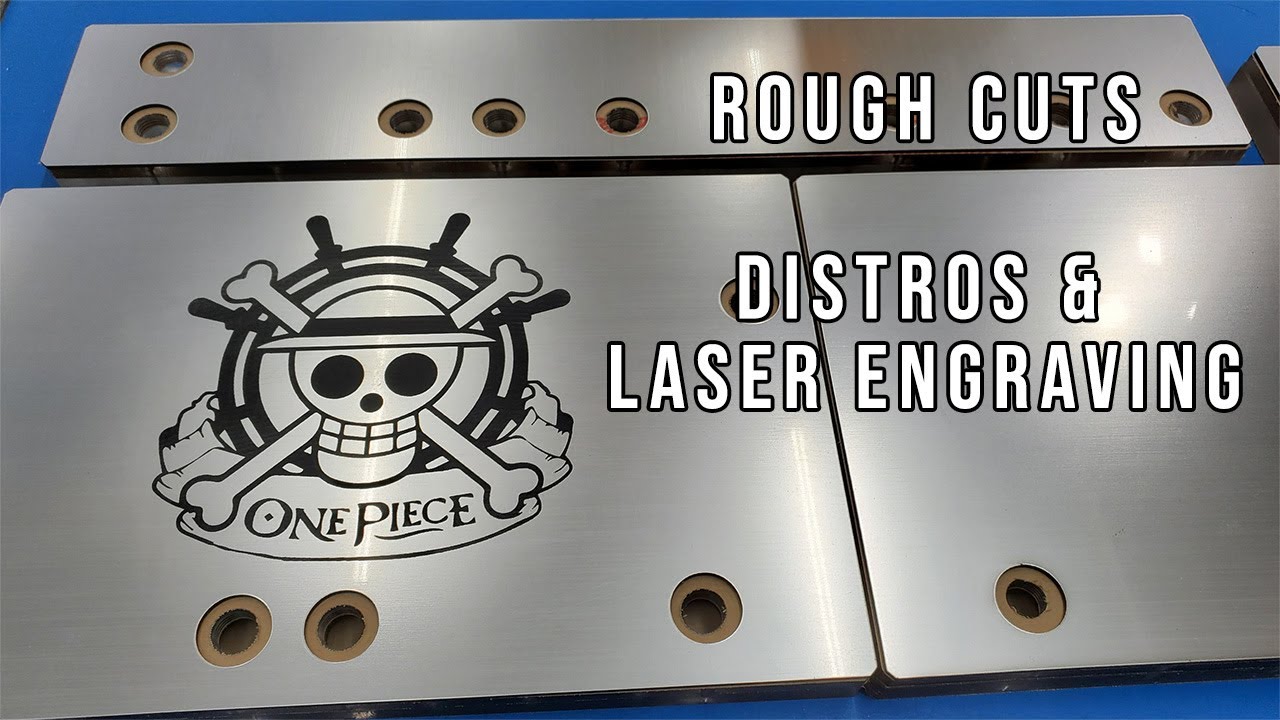 Rough Cuts | Laser Engraiving and Distros