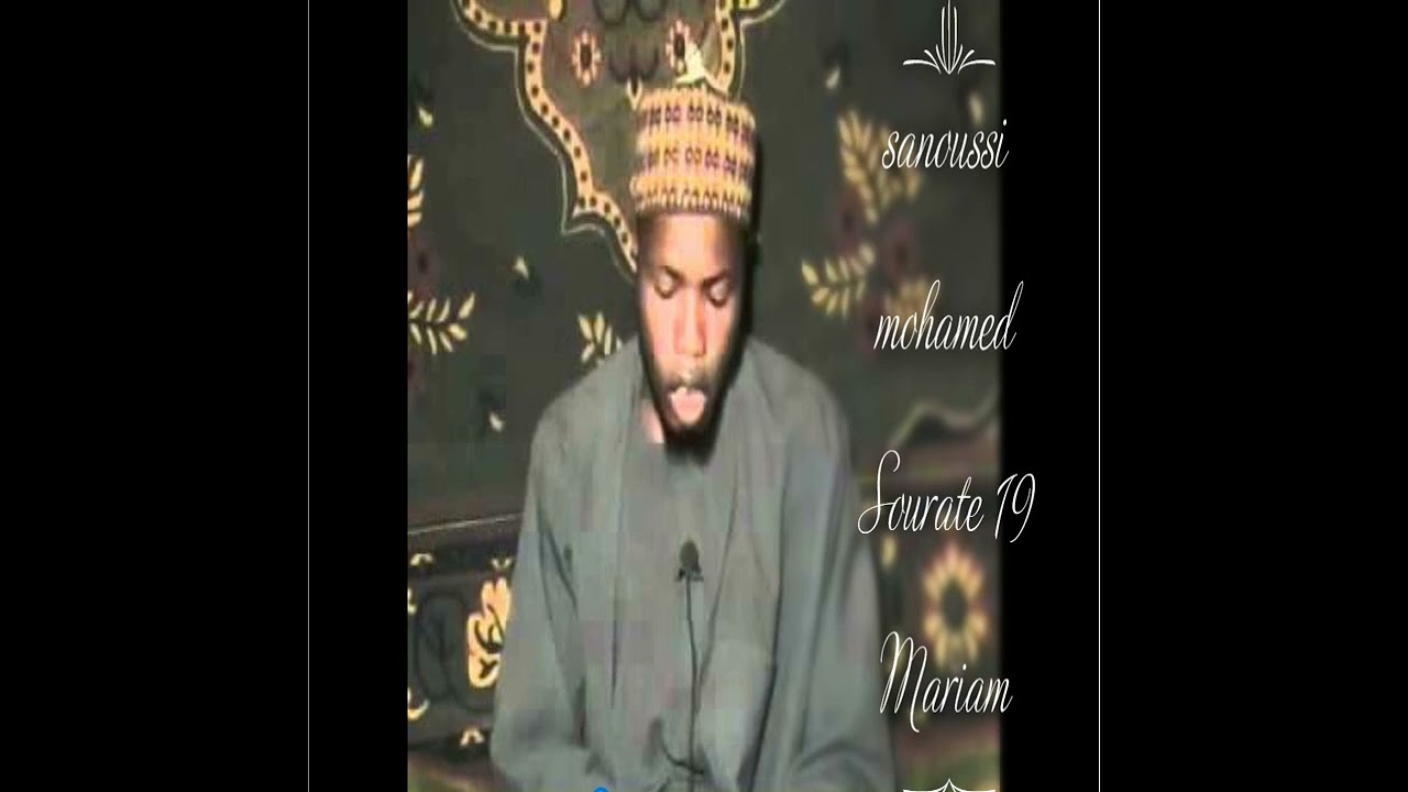Sanoussi Mohamed Sourate 19 Maryam