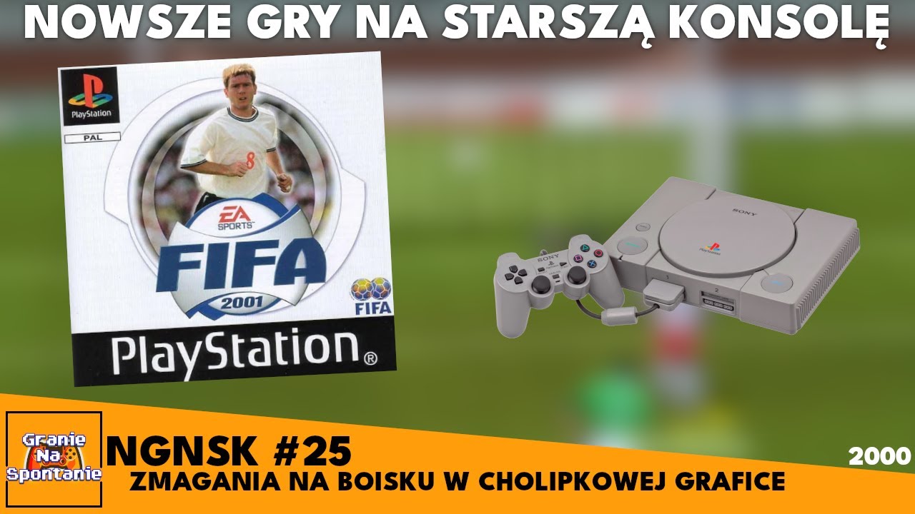 Nowsze gry na starszą konsolę #25 - FIFA 2001 (PlayStation)