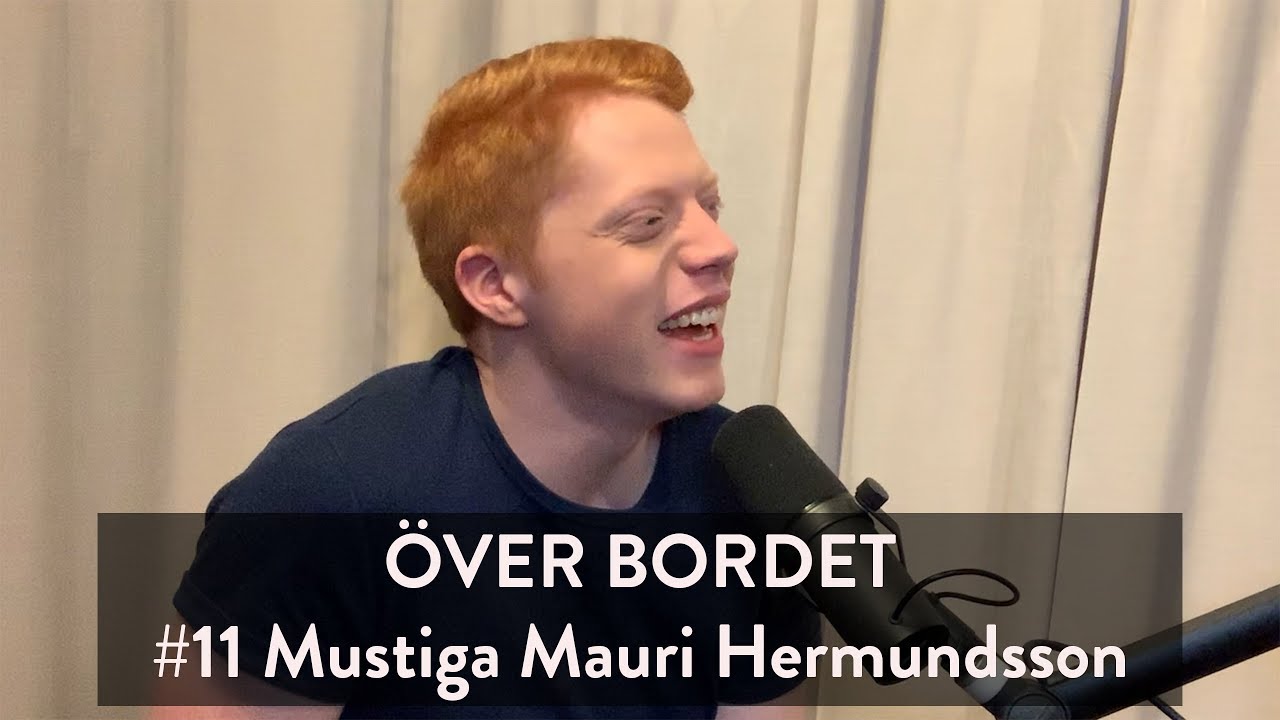 Över Bordet #11 - Mustiga Mauri Hermundsson