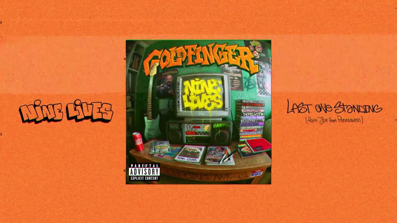GOLDFINGER - LAST ONE STANDING (Feat. Jim from Pennywise)