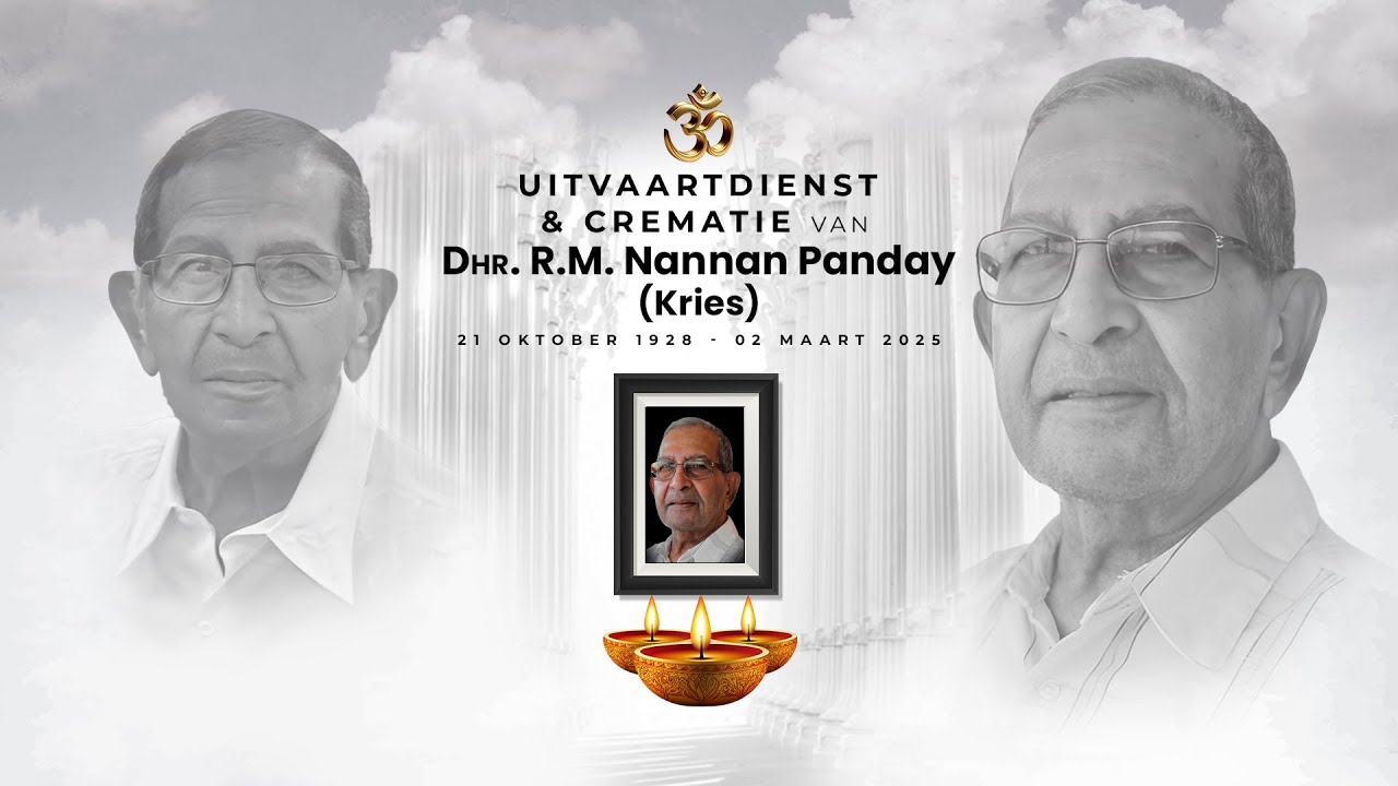 Livestream: Uitvaartdienst & Crematie van Dhr. R.M. Nannan Panday
