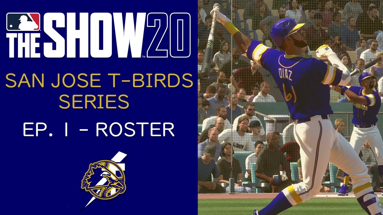 MLB The Show 20 - San Jose Thunderbirds Ep. 1 - Roster Introduction