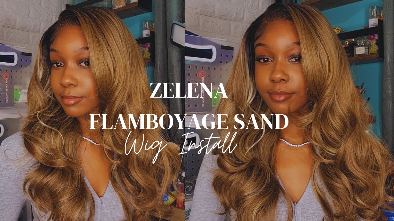 SENSATIONNEL ZELENA FLAMBOYAGE SAND WIG INSTALL
