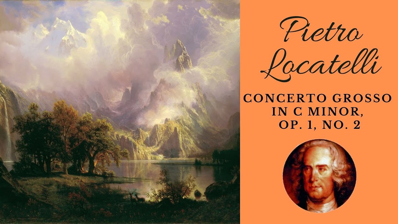 Locatelli - Concerto Grosso in C minor Op.1 no. 2 (1721) 🎻 Baroque