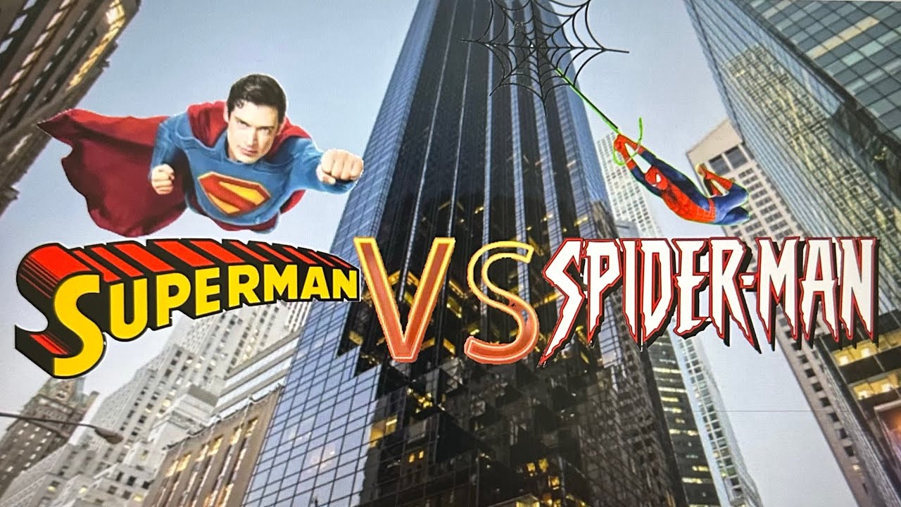 Epic Supercut Battle-Superman vs Spider-Man