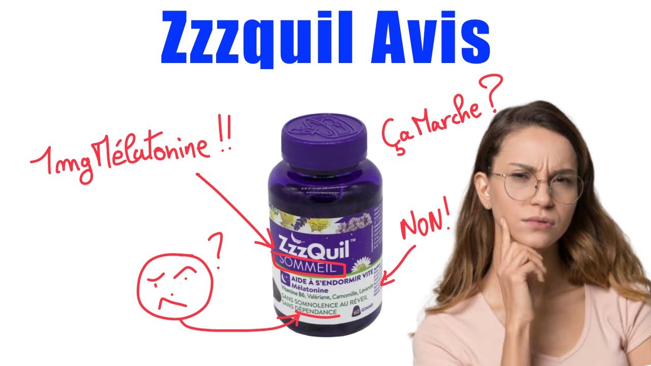 Zzzquil Avis (2024) - Ce Suppl&eacute;ment De M&eacute;latonine Peut-Il Vraiment Acc&eacute;l&eacute;rer l'Endormissement ?