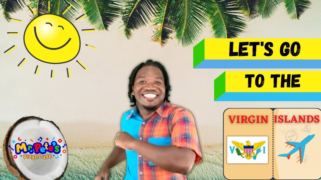 Learn about the Virgin Islands| Virgin Islands History|Virgin Islands Songs| Virgin Islands for kids