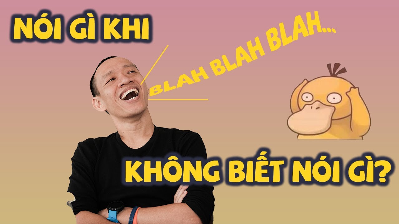 Tuyệt chiêu GIAO TIẾP khi không biết nói gì!!! (áp dụng được ngay) | Nguyễn Hữu Trí Lesson #9