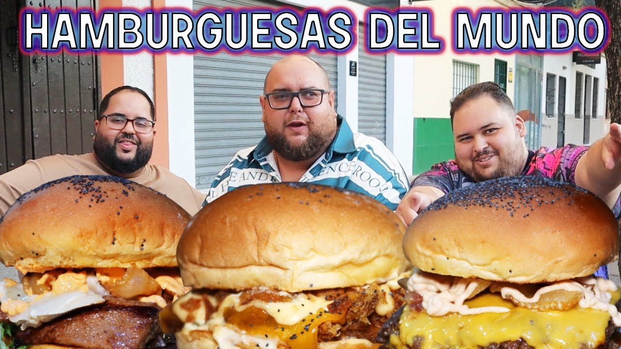 Probando HAMBURGUESAS DEL MUNDO (Son dos viajeros locos por la comida) - Gordealo TV