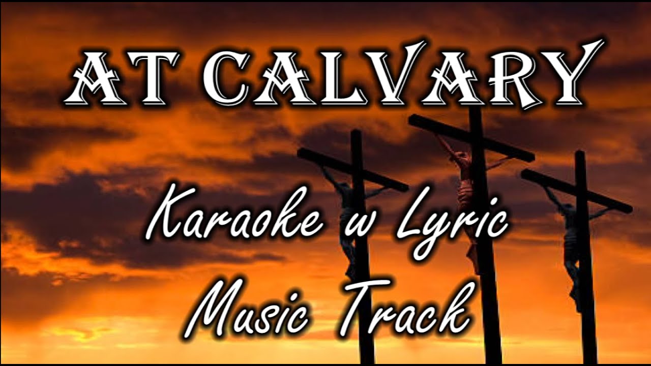 AT CALVARY 