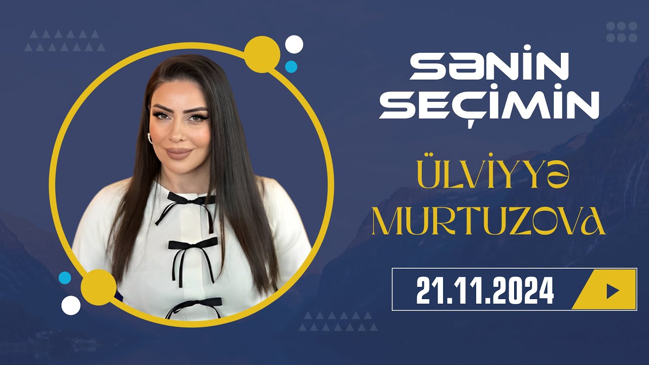 MTV Azərbaycan| SƏNİN SEÇİMİN |21 .11. 2024)