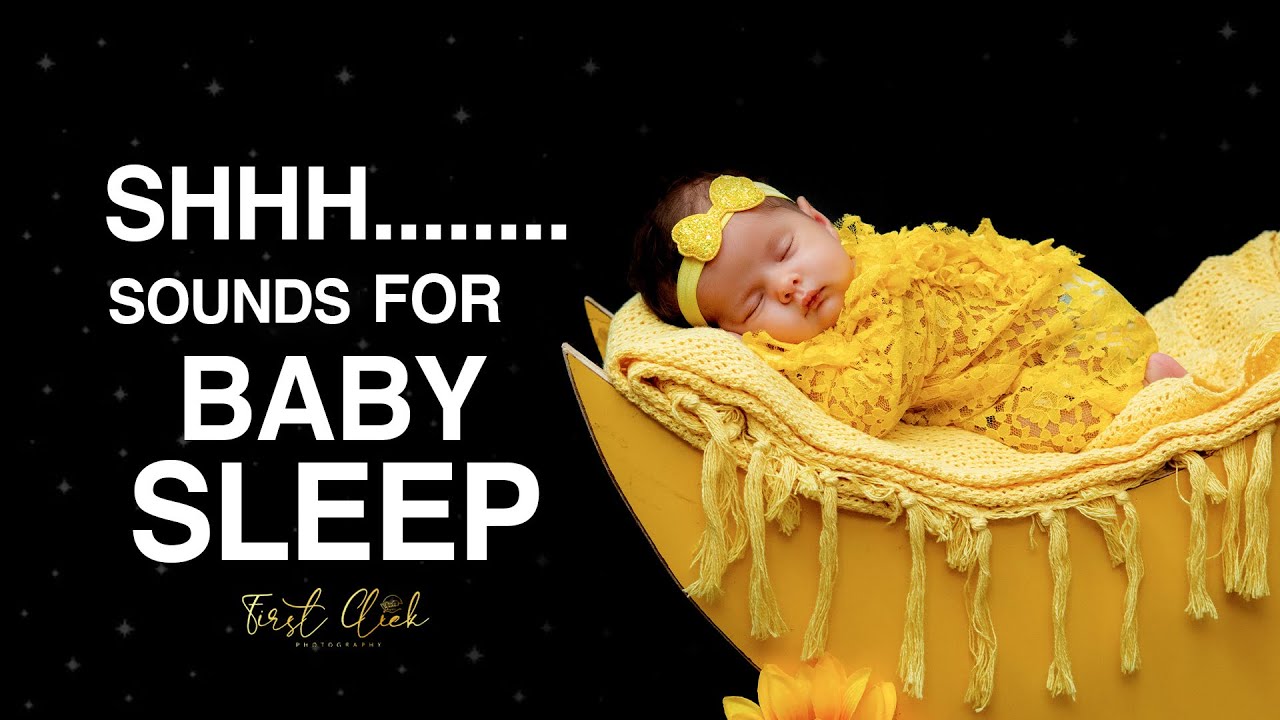 Shhh Sounds To Put a Baby To Sleep | Firstclick Photography