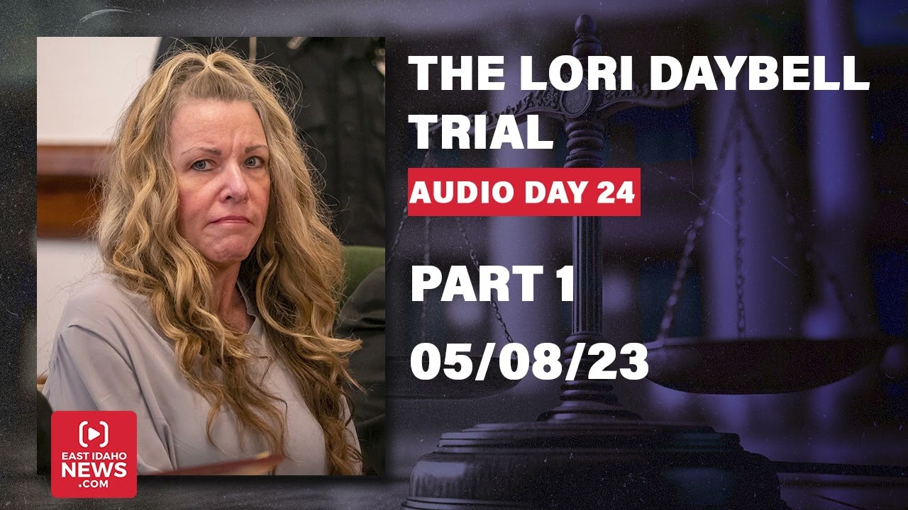 LISTEN | Part 1: Day 24 of Lori Vallow Daybell trial