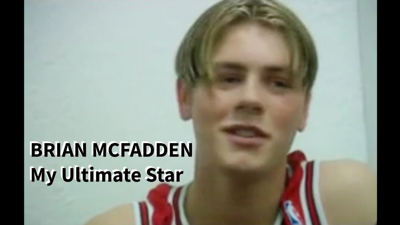 Brian McFadden - My Ultimate Star