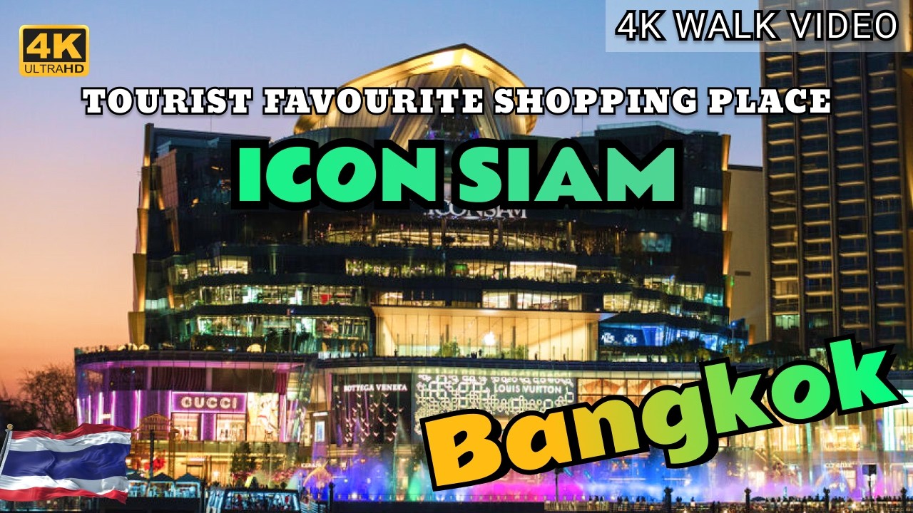 [4K HDR] Icon Siam Walking Tour | Bangkok Luxury Shopping Mall  | Thailand Shopping