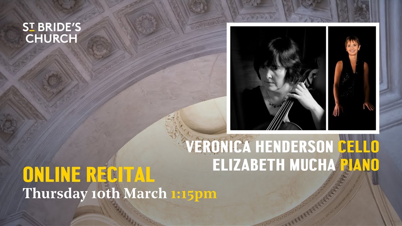 Recital by cellist Veronica Henderson and pianist Elizabth Mucha