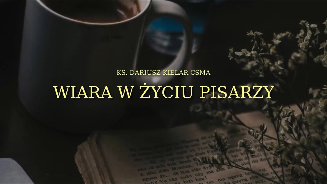 WIARA W ŻYCIU PISARZY #17 - Hanna Malewska