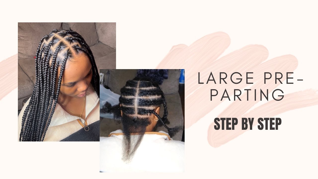 HOW TO:PRE-PARTING/ LARGE/DETAILED