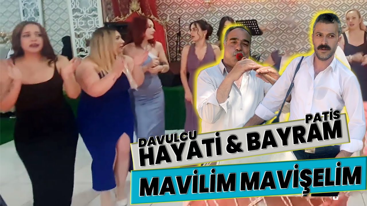 Patis & Hayati Mavilim Mavişelim Davul Zurna Halay