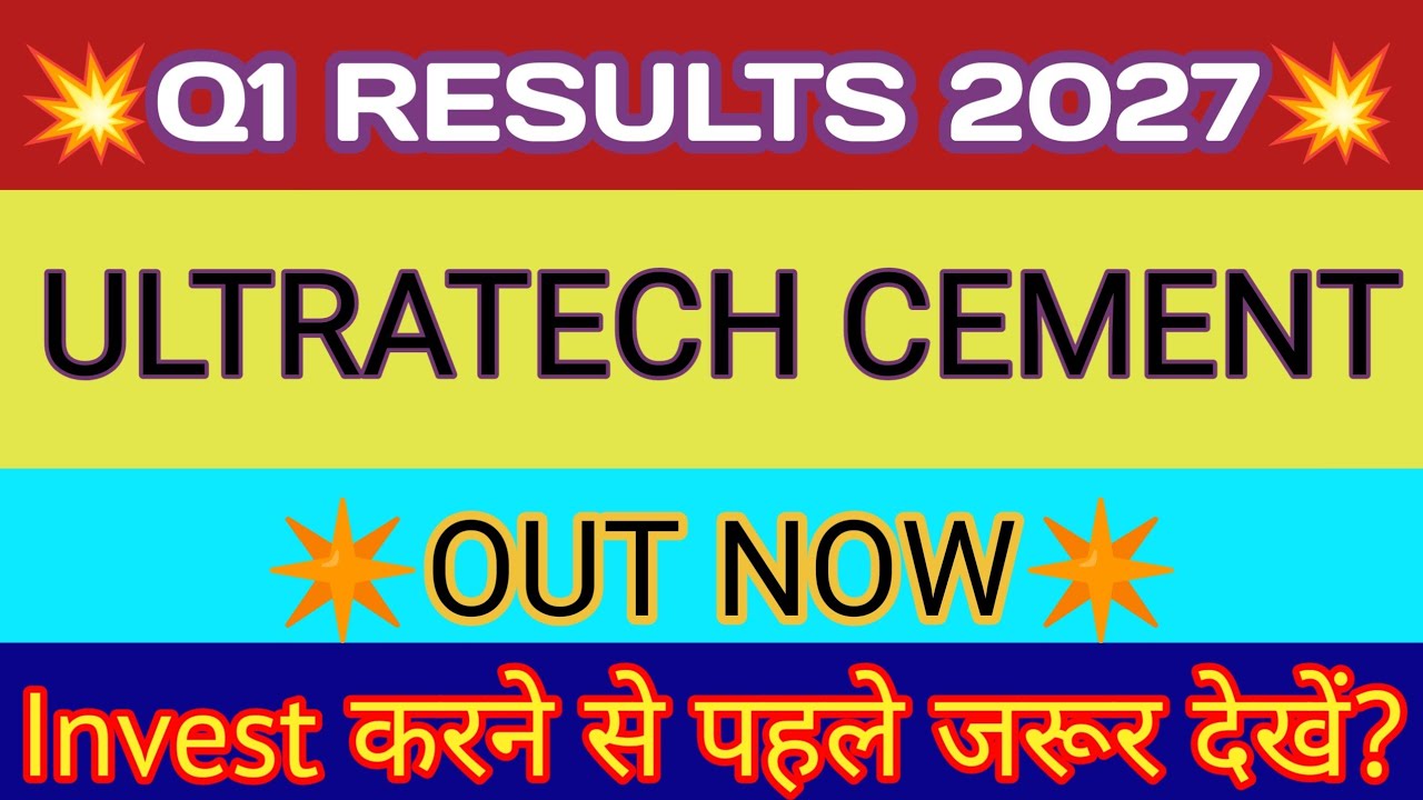 Ultratech Cement Q1 Results 2026 🔴 Ultracemco Results 🔴 Ultratech Cement Share News 🔴Ultracemco News
