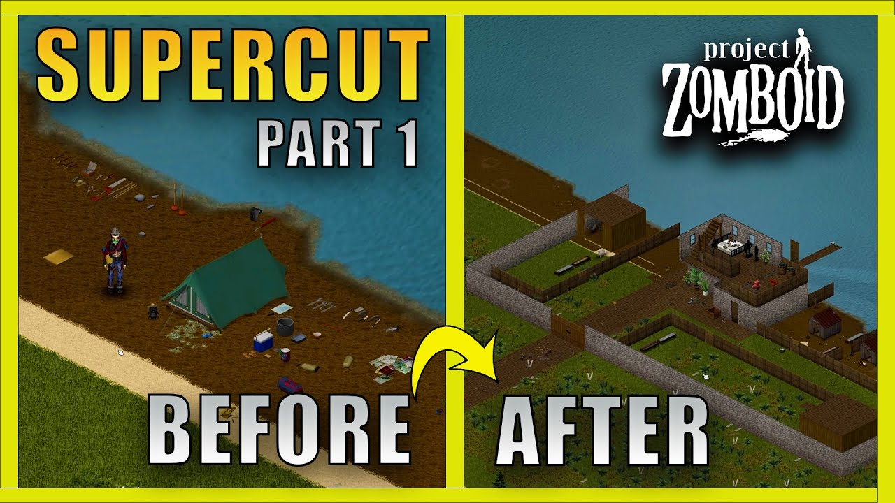 I built a base from scratch in Project Zomboid | SUPERCUT PART 1