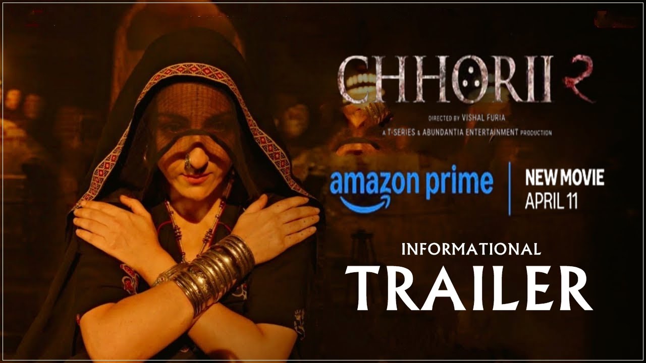 CHHORII 2 - Informational Trailer | Nushrratt Bharuccha | soha ali khan | Chhorii 2  Release Date