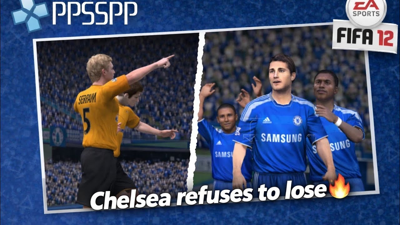 chelsea vs liverpool and Wolves | fifa 12 manager career ppsspp gameplay part 8