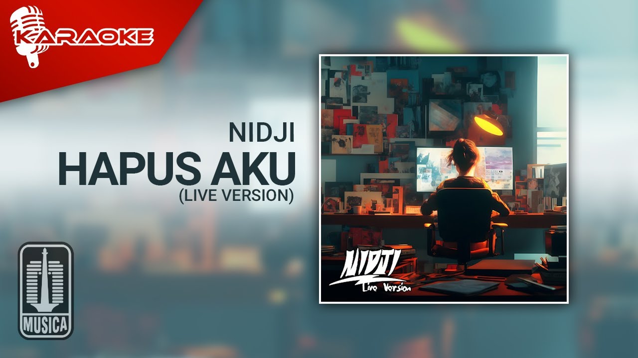 NIDJI - Hapus Aku (Live Version) - Official Karaoke Video | No Vocal