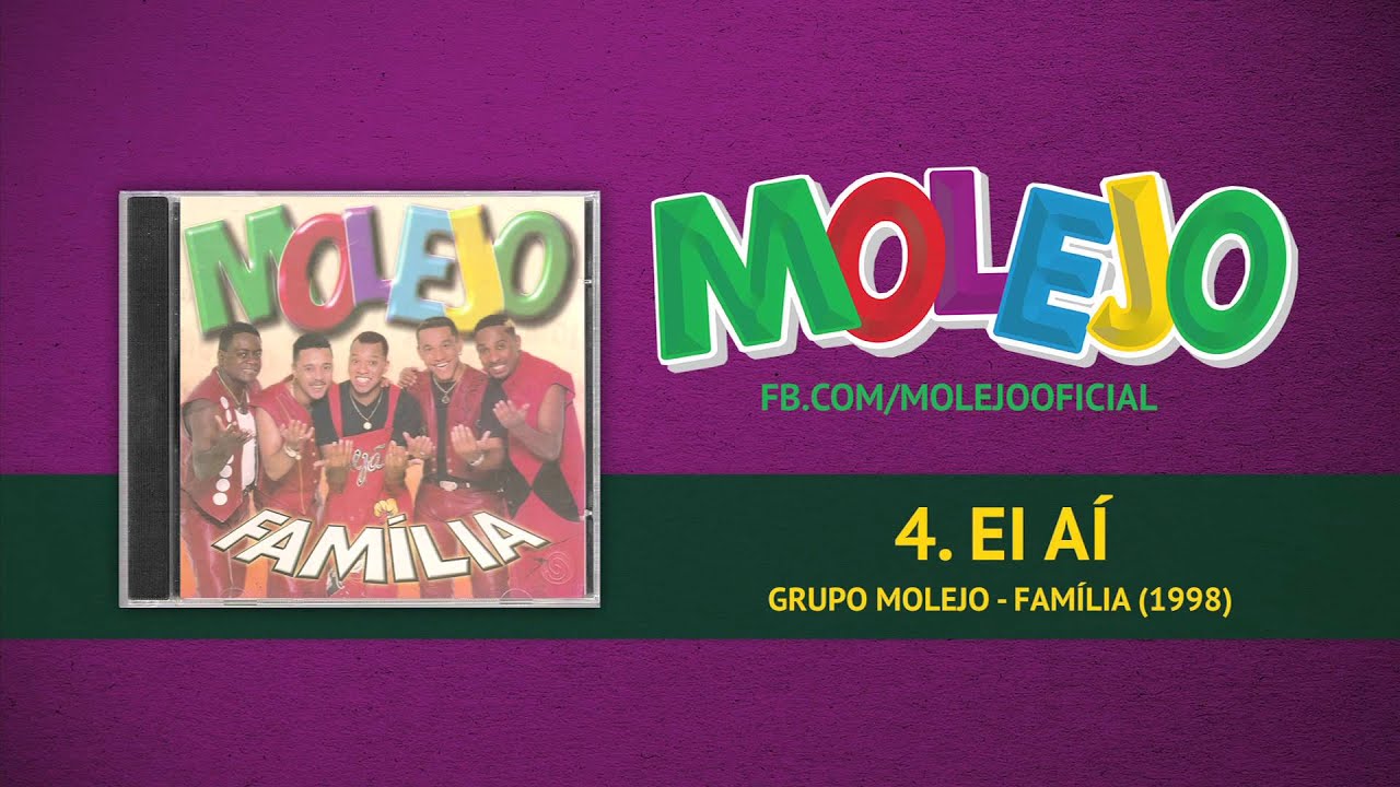 Molejo - Ei Aí