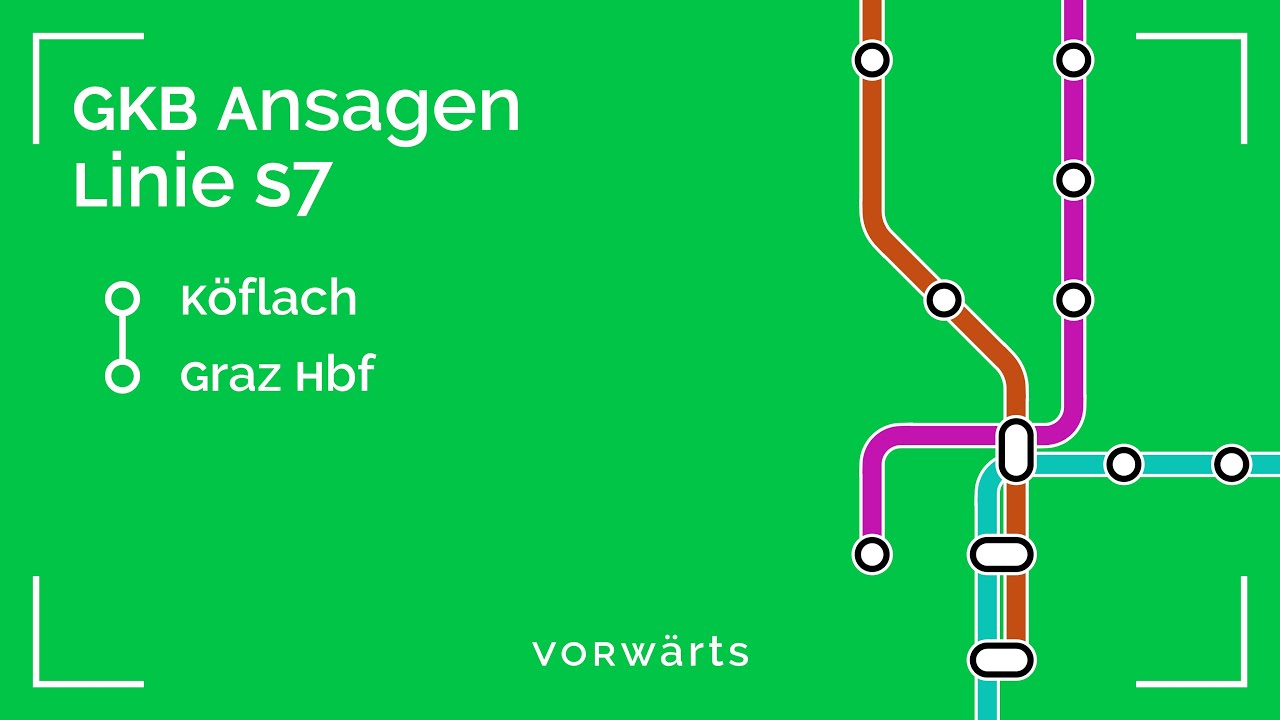 GKB Ansagen: Linie S7, Köflach - Graz Hbf