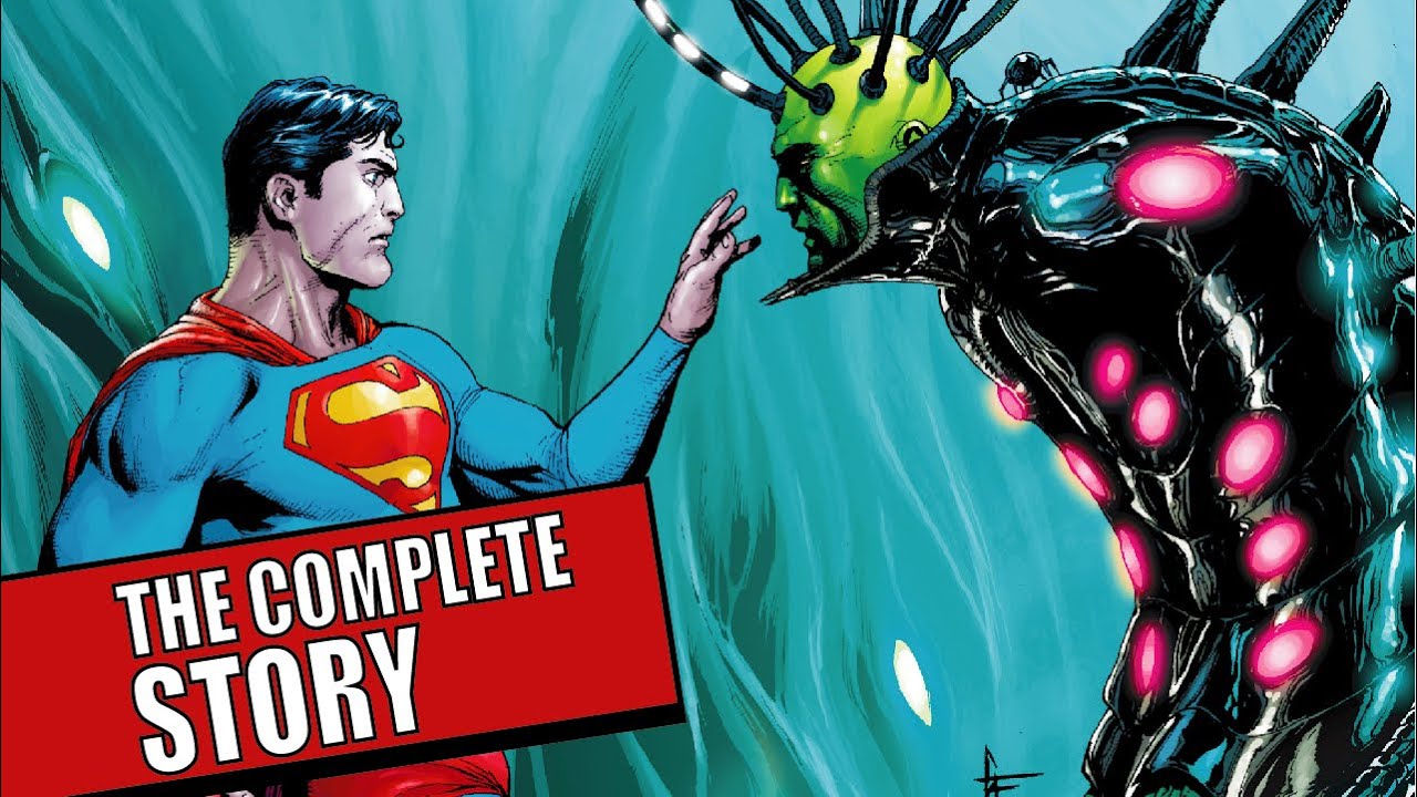 BRAINIAC: THE ULTIMATE SUPERMAN VILLAIN / SUPERMAN: BRAINIAC - FULL STORY