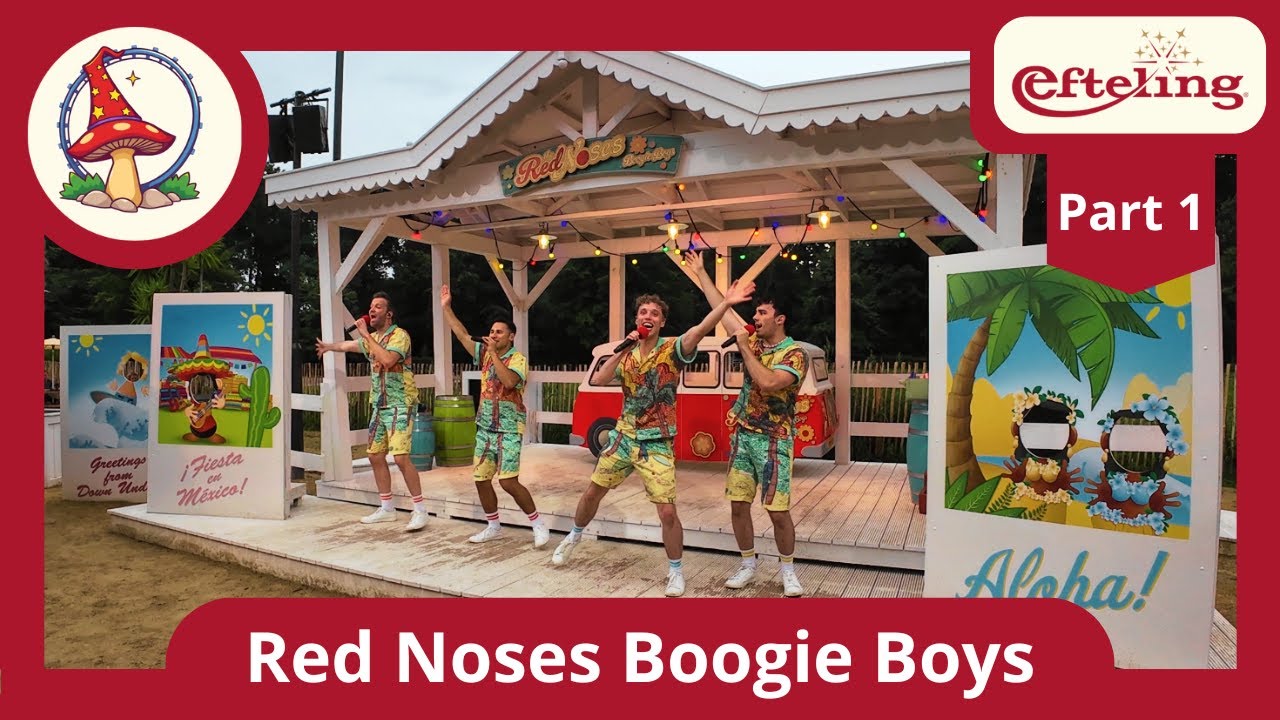 Efteling Red Noses Boogie Boys Part 1 2025