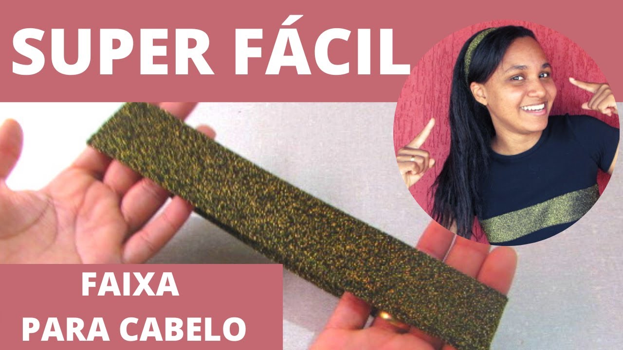 COMO FAZER FAIXA PARA CABELO-SUPER FÁCIL