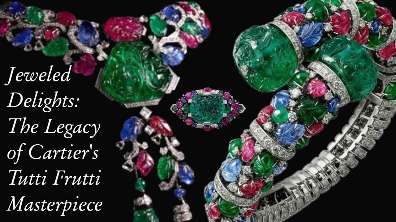 Jeweled Delights: The Legacy of Cartier's Tutti Frutti Masterpieces