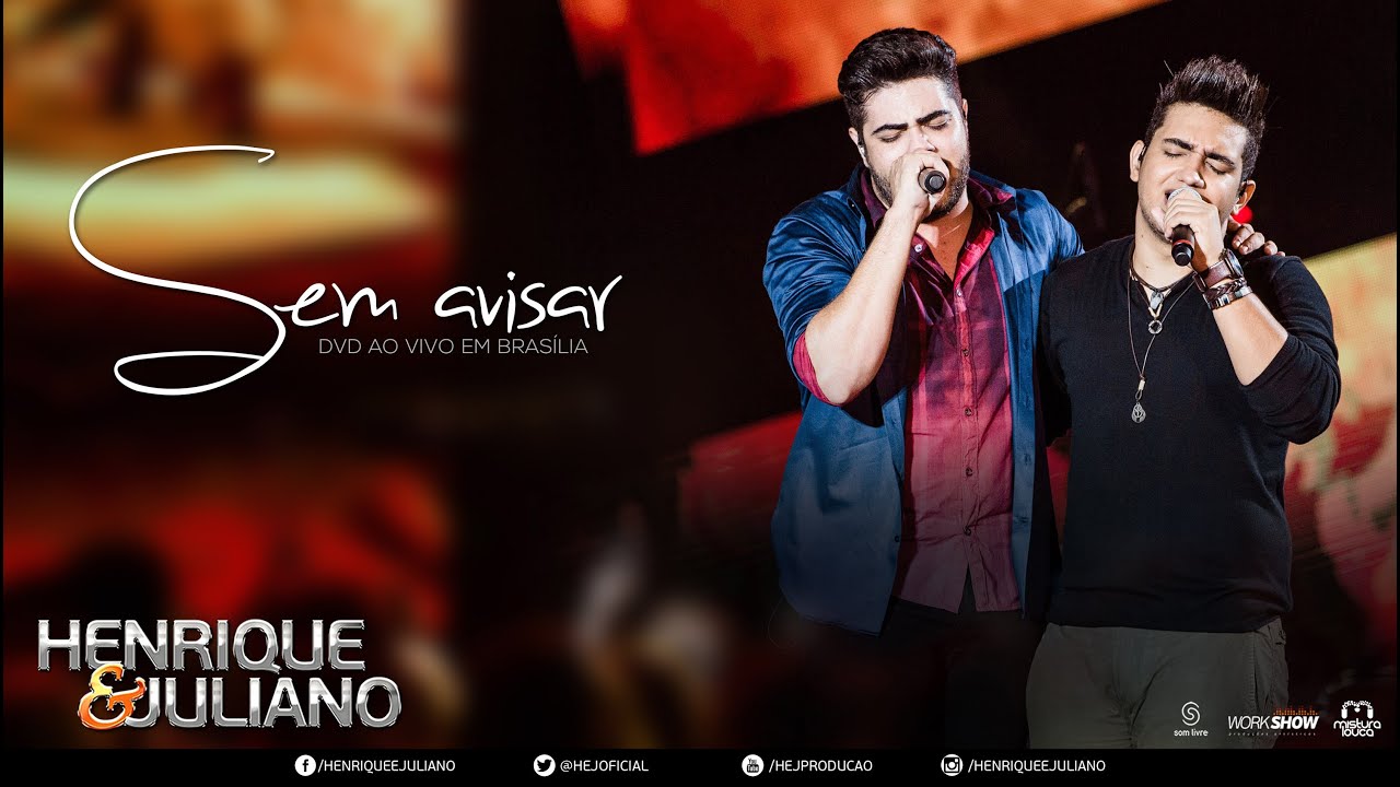 Henrique e Juliano - Sem Avisar (DVD Ao vivo em Bras&iacute;lia) [V&iacute;deo Oficial]