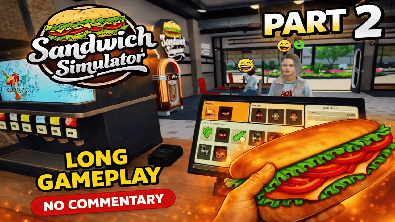 Sandwich Simulator Gets EVEN CRAZIER 😭 | Longplay No Commentary #2