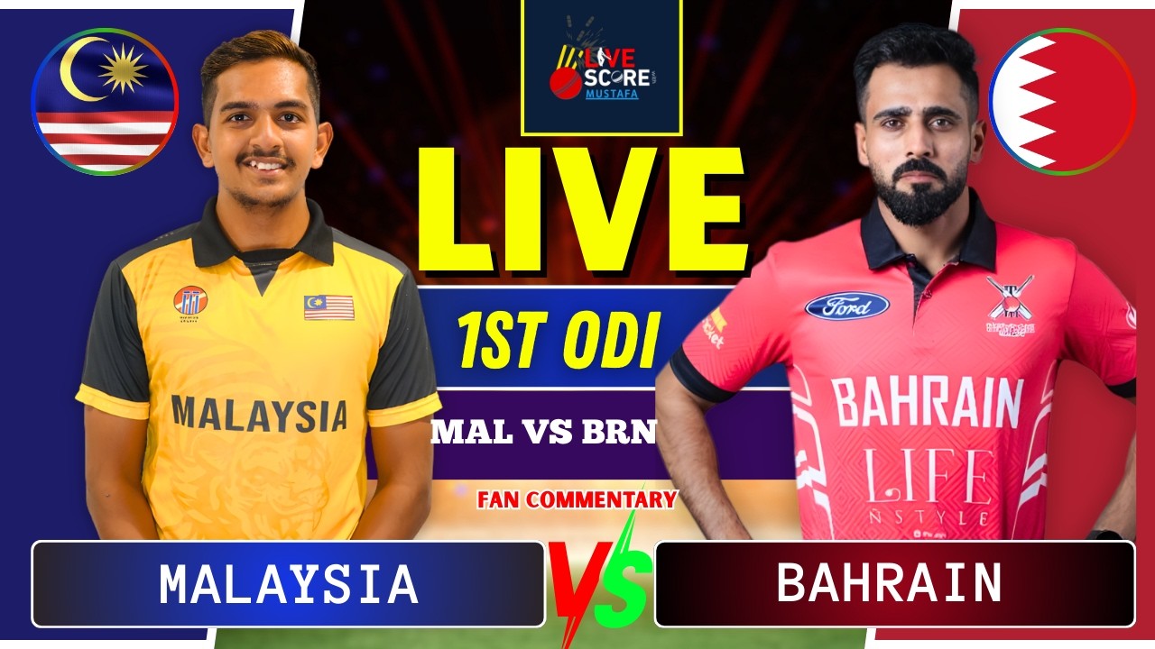 Malaysia vs Bahrain 1st ODI Match Live | BRN vs MAL | Live Score & Commentary