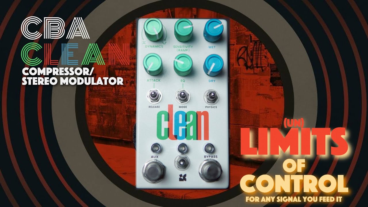 Essential Pedal for Ambient Guitar | Chase Bliss CLEAN | Compression & Stereo Modulator